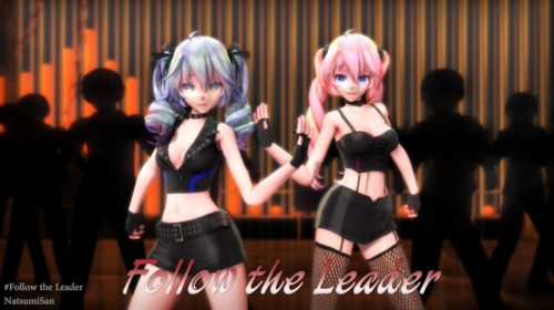 【MMD】 Follow the Leader [Motion Download]