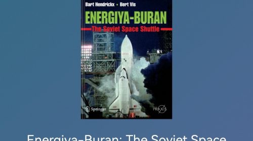 【资料】暴风雪号航天飞机 Energiya-Buran: The Soviet Space Shuttle