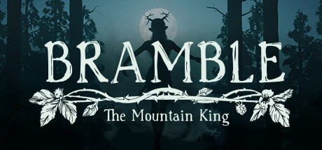 【PC游戏】布兰博-山丘之王/Bramble-The Mountain King.V.20230621 免安装官方中文版【简】【7.3G/百度网盘】